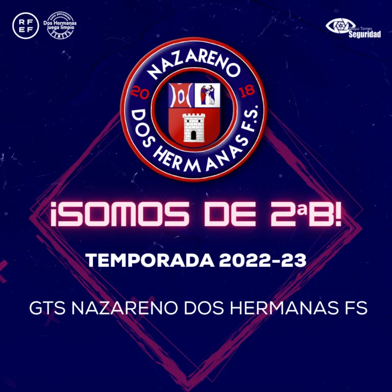 El GTS Nazareno Dos Hermanas FS competirá en 2ª División B