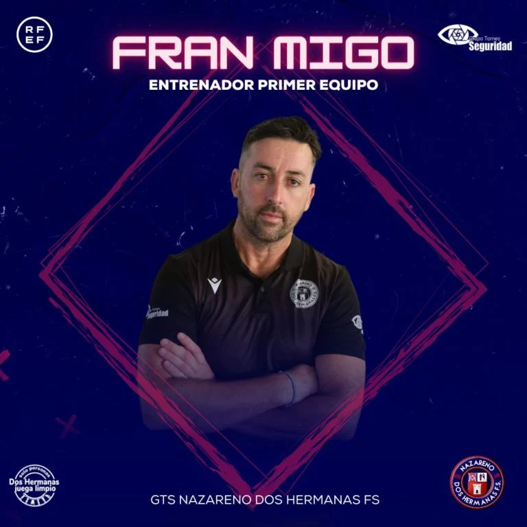 Fran Migo se convierte en el nuevo entrenador del GTS Nazareno Dos Hermanas FS